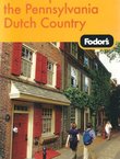 Philadelphia & the Pennsylvania Dutch Country