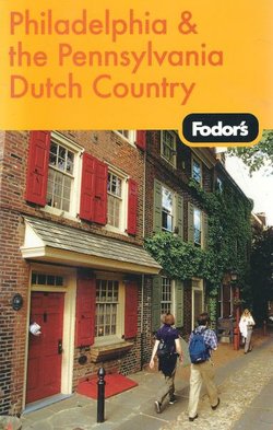 Philadelphia & the Pennsylvania Dutch Country