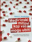 Medicinski mitovi koji vas mogu ubiti