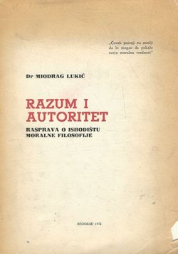 Razum i autoritet. Rasprava o ishodištu moralne filosofije