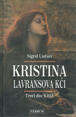 Kristina, Lavransova kći III. Križ