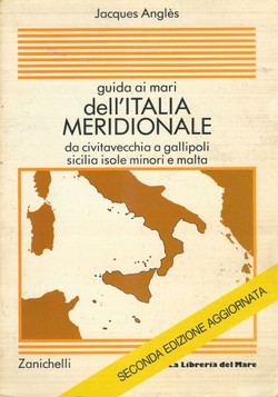 Guida ai mari dell'Italia meridionale (2.ed.)