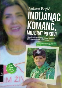 Indijanac Komanč, moj brat po krvi