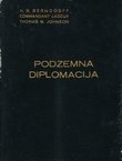 Podzemna diplomacija (luksuzno izdanje u koži)
