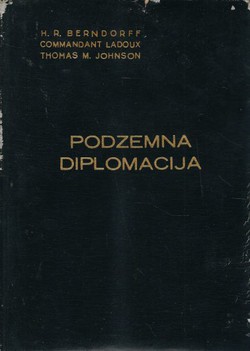 Podzemna diplomacija (luksuzno izdanje u koži)