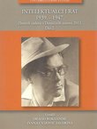 Intelektualci i rat 1939.-1947. Zbornik radova s Desničinih susreta 2012. II.