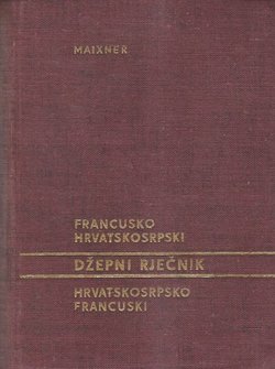 Francusko-hrvatskosrpski džepni rječnik