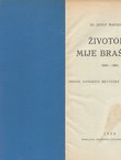 Životopis Mije Brašnića 1849.-1883.