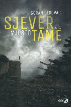Sjever je mjesto tame