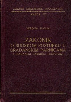 Zakonik o sudskom postupku u građanskim parnicama (Građanski parnični postupak) i Uvodni zakon
