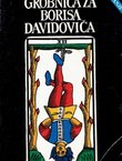 Grobnica za Borisa Davidoviča (5.izd.)
