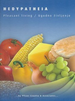 Hedypatheia. Pleasant living / Ugodno življenje