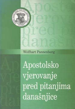 Apostolsko vjerovanje pred pitanjima današnjice
