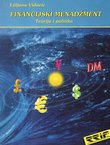 Financijski menadžment. Teorija i politika