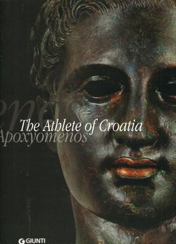 Apoxyomenos. The Athlete of Croatia