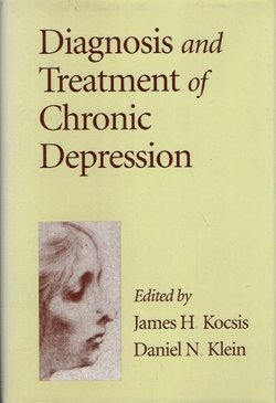 Diagnosis and Treatment of Chronic Depression