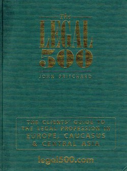 The Legal 500. The Clients' Guide to the Legal Profession in Europe, Caucasus & Central Asia