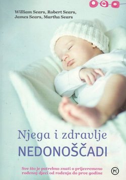 Njega i zdravlje nedonoščadi