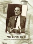 Moji pariški zapisi. Jugoslavenska koncepcija miroljubive koegzistencije