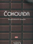 Čokolada. 50 jednostavnih recepata