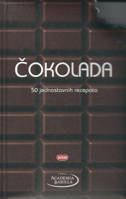 Čokolada. 50 jednostavnih recepata