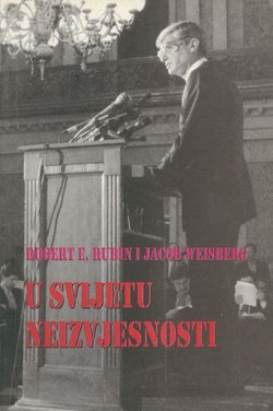 U svijetu neizvjesnosti