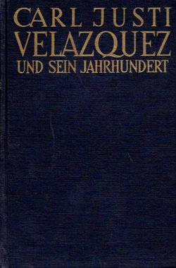 Velazquesz und Sein Jahrhundert