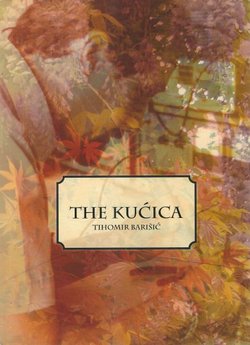 The kućica