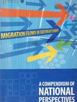 Migration Flows in Southeast Europe, a Compendium of National Perspectives