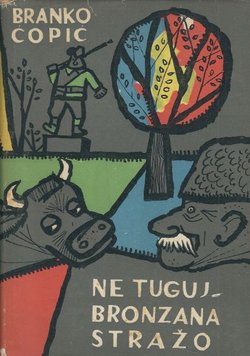 Ne tuguj, bronzana stražo