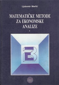 Matematičke metode za ekonomske analize I. (9.izd.)