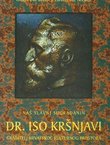 Naš slavni sugrađanin dr. Iso Kršnjavi. Graditelj hrvatskog kulturnog prostora (Našički zbornik 2)