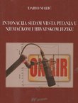 Intonacija sedam vrsta pitanja u njemačkom i hrvatskom jeziku