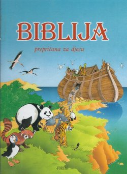 Biblija. Prepričana za djecu