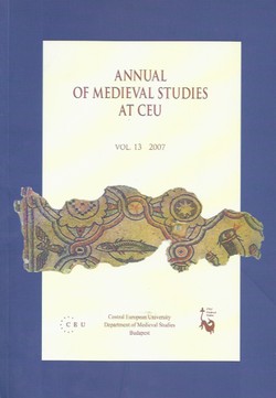 Annual of Medieval Studies at CEU 13/2007