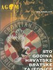 Sto godina Hrvatske bratske zajednice