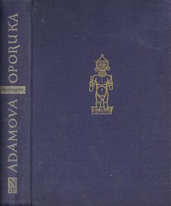 Adamova oporuka. Smjelost i pustolovina otkrića