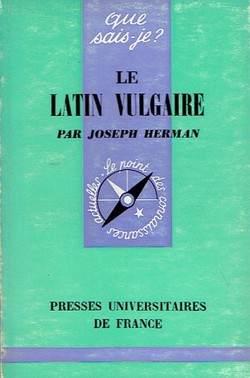 Le latin vulgaire