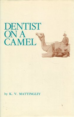 Dentist on a Camel