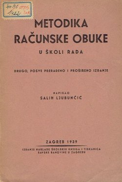 Metodika računske obuke u školi rada (2.prerađ. i proš.izd.)