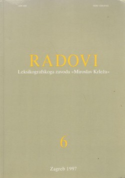 Radovi Leksikografskoga zavoda "Miroslav Krleža" 6/1997
