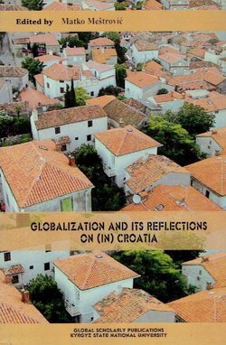 Globalization and its Reflections on (in) Croatia