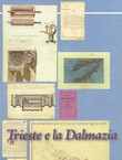 Trieste e la Dalmazia