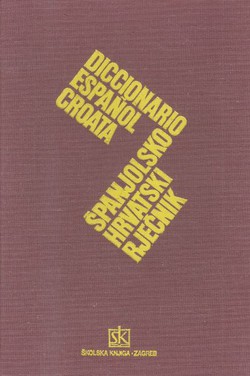 Španjolsko-hrvatski rječnik (3.izd.)