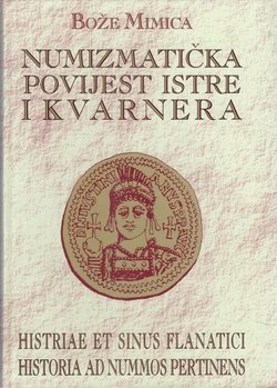 Numizmatička povijest Istre i Kvarnera