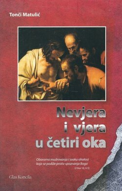 Nevjera i vjera u četiri oka