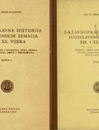 Državnopravna historija jugoslavenskih zemalja XIX. i XX. vijeka (2.prerađ.izd.) I-II.