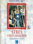 Stres u djece i adolescenata