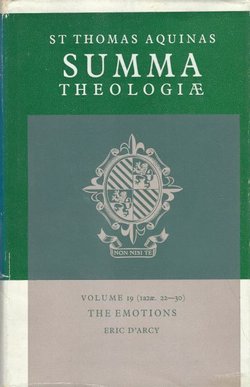 Summa theologiae 19. The Emotions
