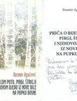Priča o bijelom putu, pirgi, štrklji i njihovom djedu iz nove bile na pupku Bosne